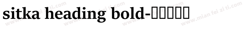 sitka heading bold字体转换